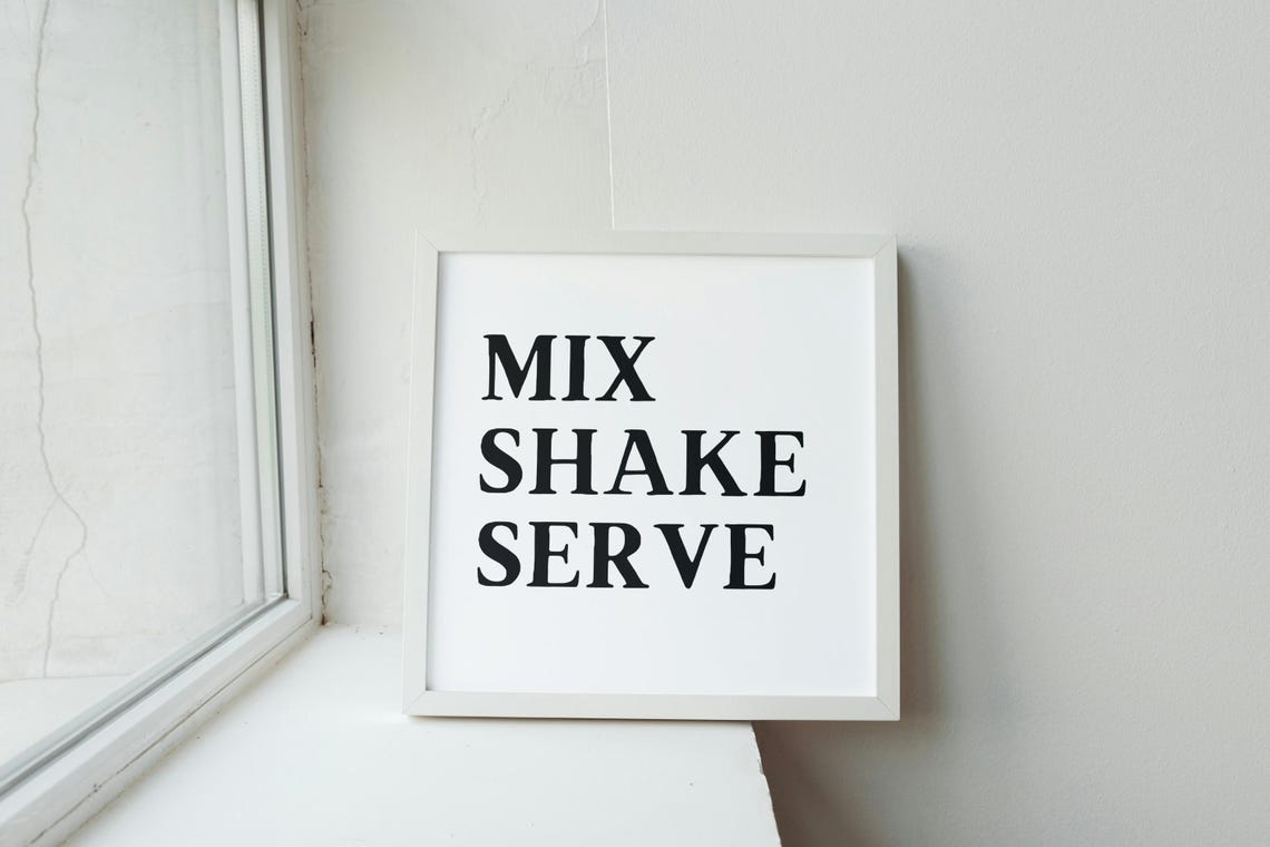 Mix Shake Serve Minimalist Black And White Cocktail Bar Poster - Image 2