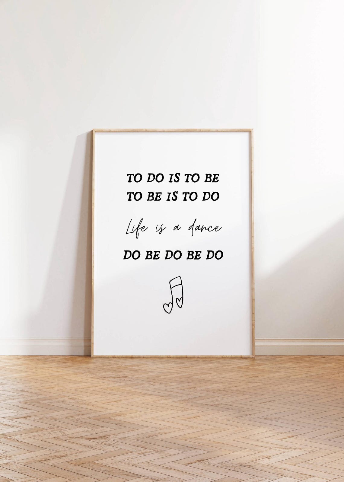 To Do Is To Be Life Is A Dance Playful Philosophy Quote Poster - Image 3