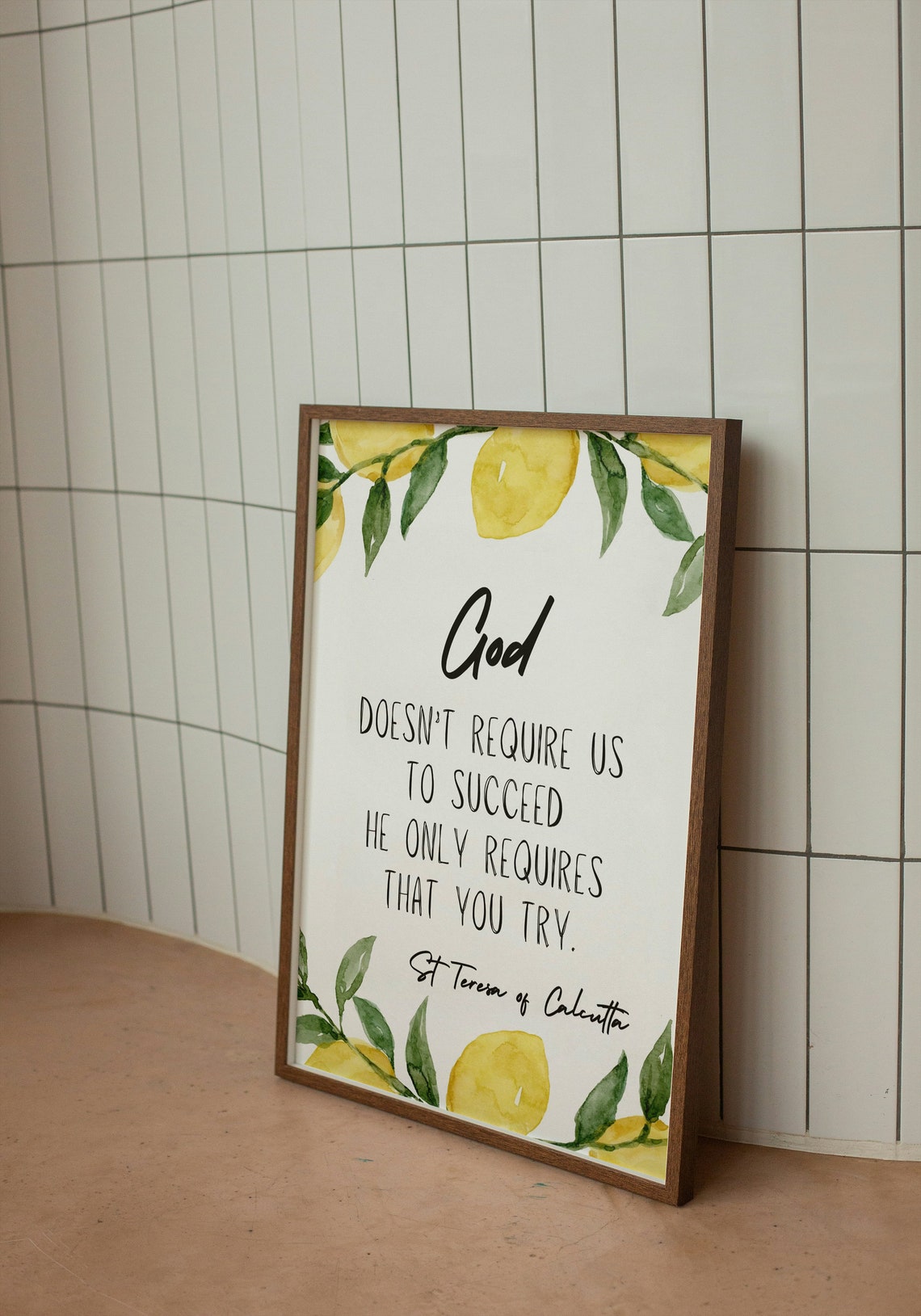 God Requires Only That You Try Lemon Watercolor St Teresa Quote Poster - Image 2