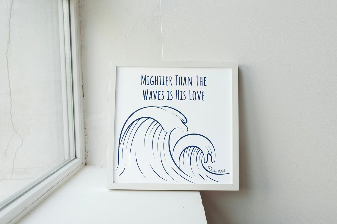 Mightier Than The Waves Wall Art Prints Minimalist Poster Art Christian Wall Art Ocean Wave Poster Psalm 93 Bible Scripture Wall Art Prints - Image 2