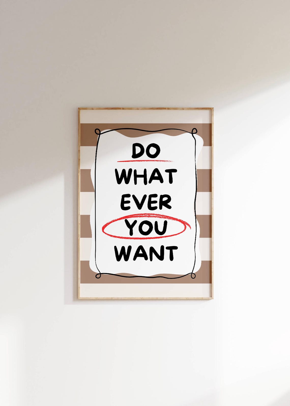 Do What Ever You Want Bold Motivational Handwritten Notebook Poster