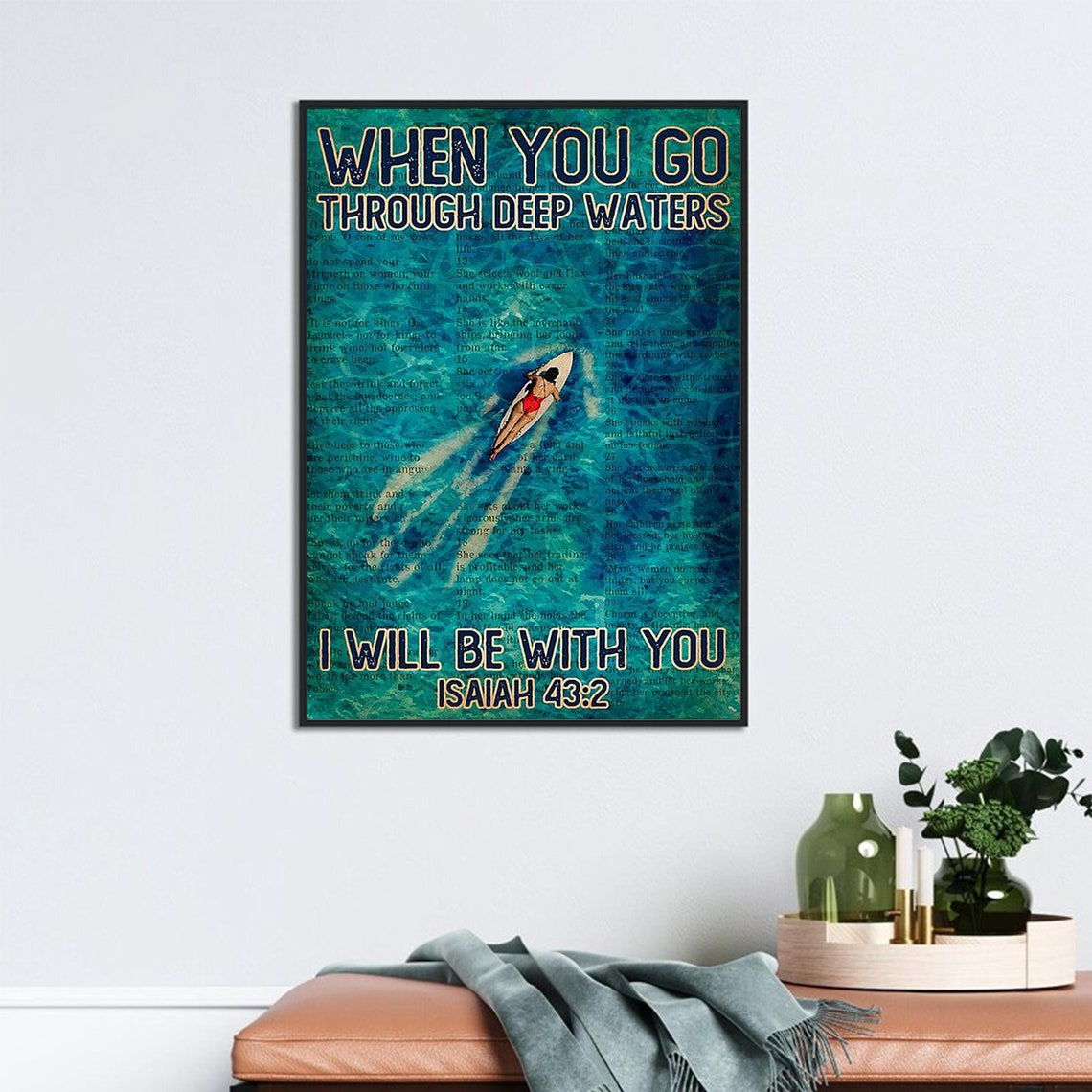 When You Go Through Deep Waters Isaiah 43 2 Surf Scripture Poster - Image 3