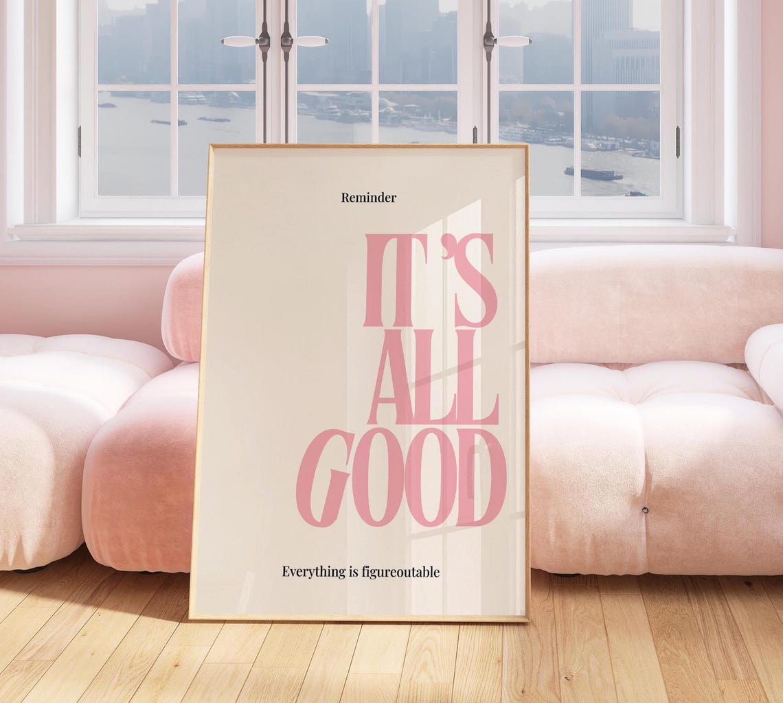 Its All Good Pink Minimalist Typography Art Print