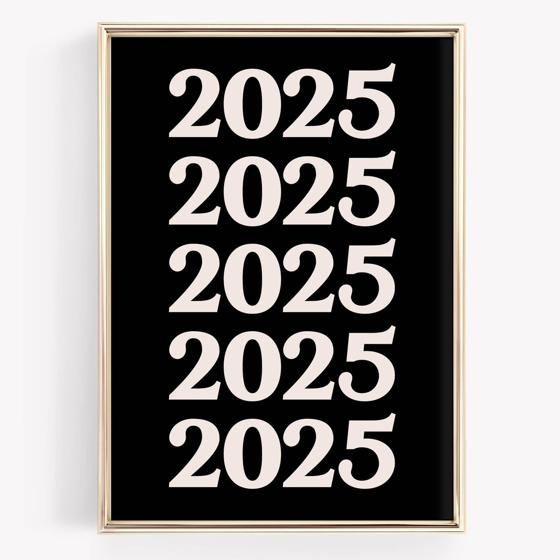2025 Stacked Retro Serif Year Number Bold Black Cream Wall Poster