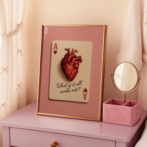 What If It All Works Out Dopamine Decor Print Ace Of Hearts Retro Playing Card Preppy College Dorm Prints Motivational Quote