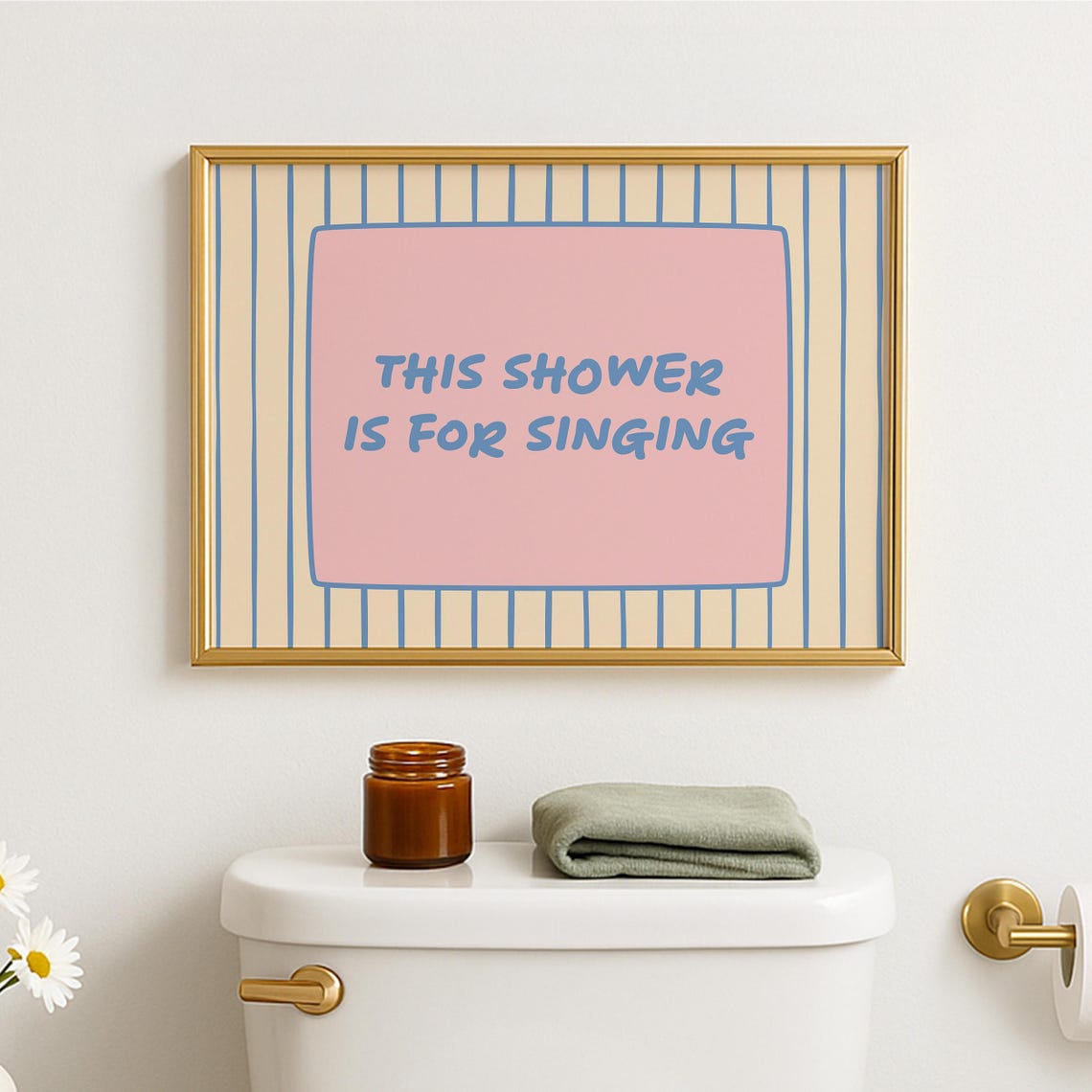 This Shower Is For Singing Cute Bathtroom Print Room Preppy Bathroom Decor Horizontal Art Trendy