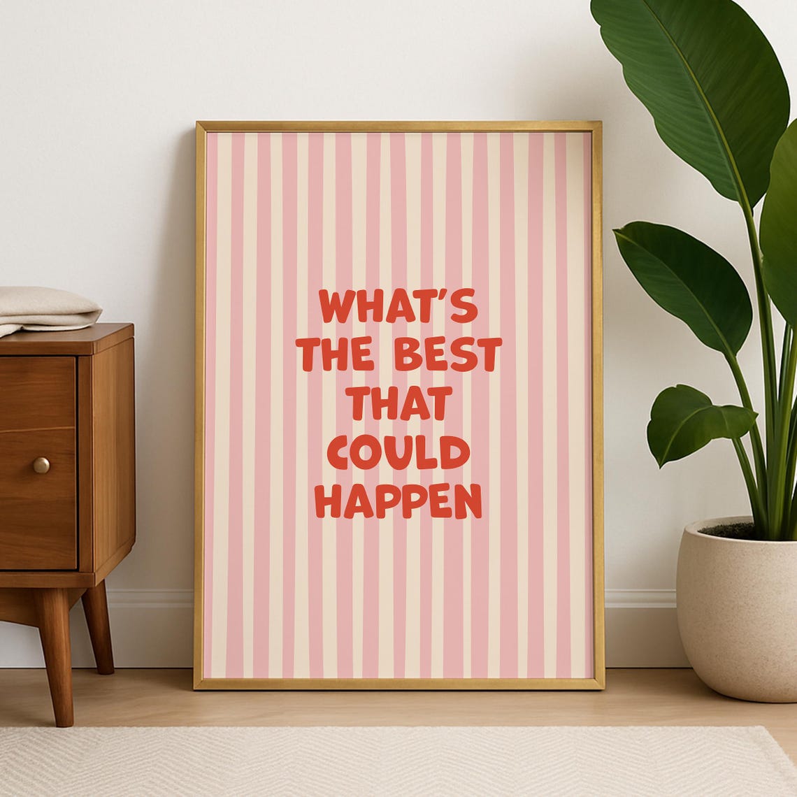 Whats The Best That Could Happen Office Art Print