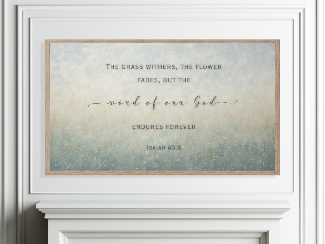 Isaiah 40 8 The Word of Our God Endures Forever Scripture Poster - Image 4