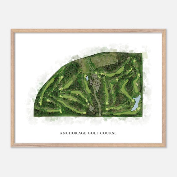Anchorage Golf Course In Anchorage Alaska Classic Watercolor Map Golfer Gift Golf Wall Art Golf Poster Print Course Layout