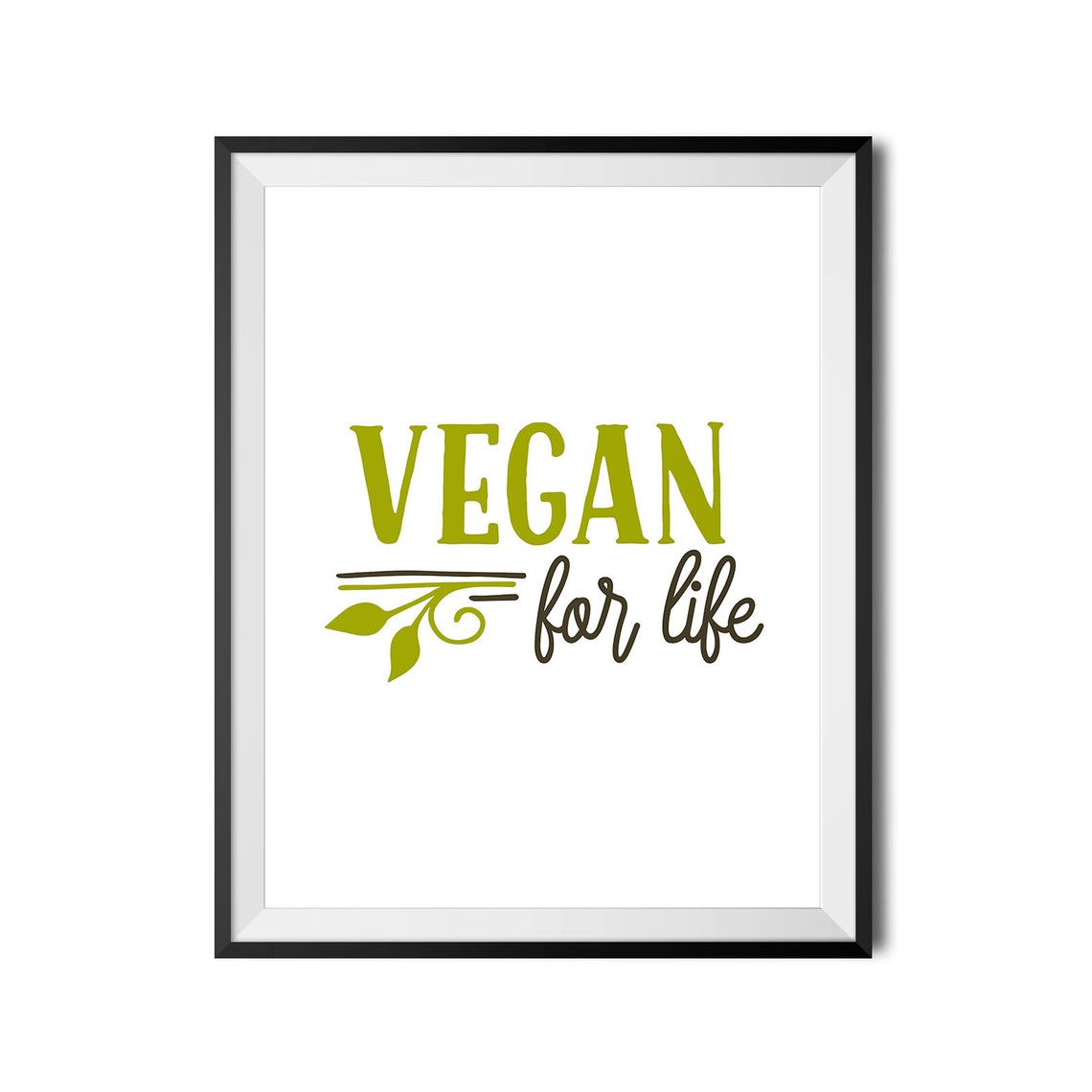 Vegan For Life Green Typography Poster Plant Based Kitchen Decor Art - Image 3