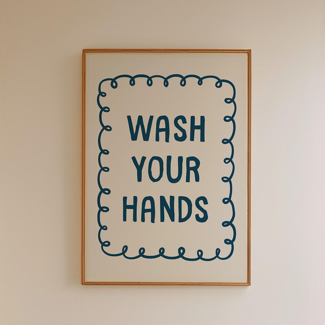 Wash Your Hands Funny Blue Bathroom Hygiene Sign Quote Poster
