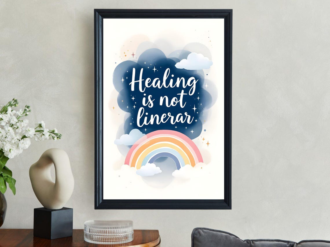 Healing Is Not Linear Inspirational Quote Art Print Rainbow And Clouds Wall Art Motivational Poster