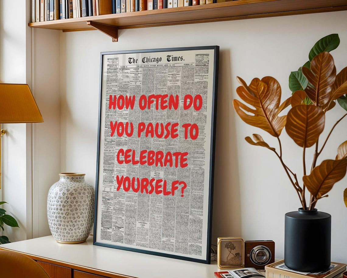How Often Do You Pause To Celebrate Yourself Red Newspaper Poster - Image 2