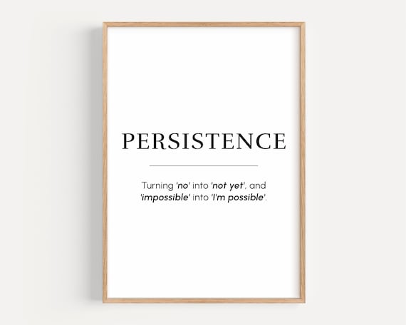 Persistence Determination Quote Minimalist Typography Poster