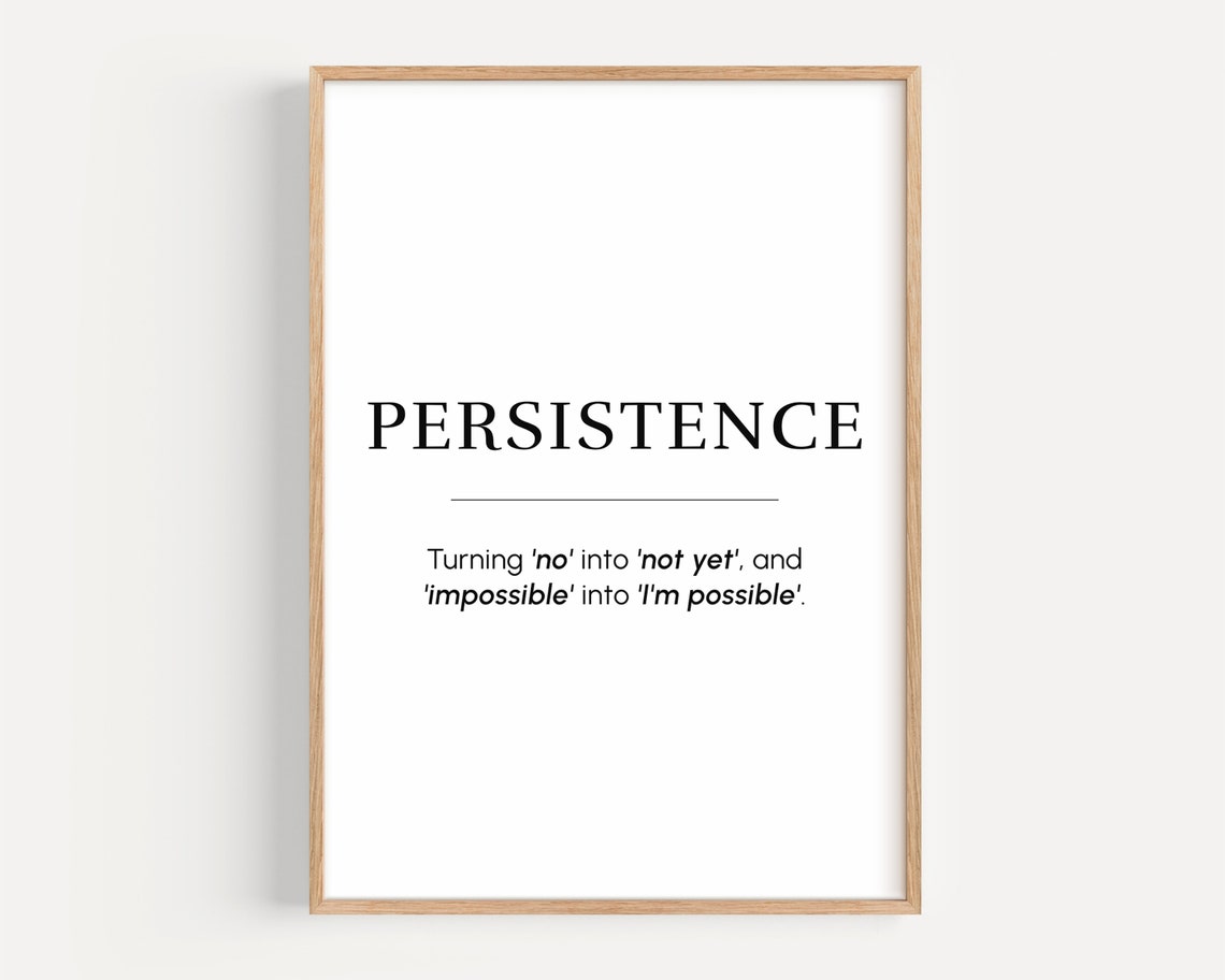 Persistence Determination Quote Minimalist Typography Poster