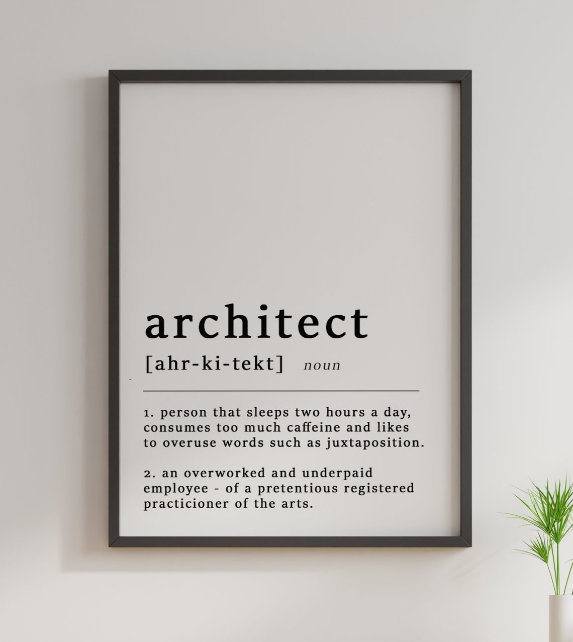 Architect Definition Funny Dictionary Quote Typography Poster - Image 2