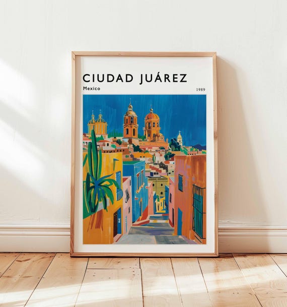 Ciudad Juarez Mexico Poster Border City Travel Print