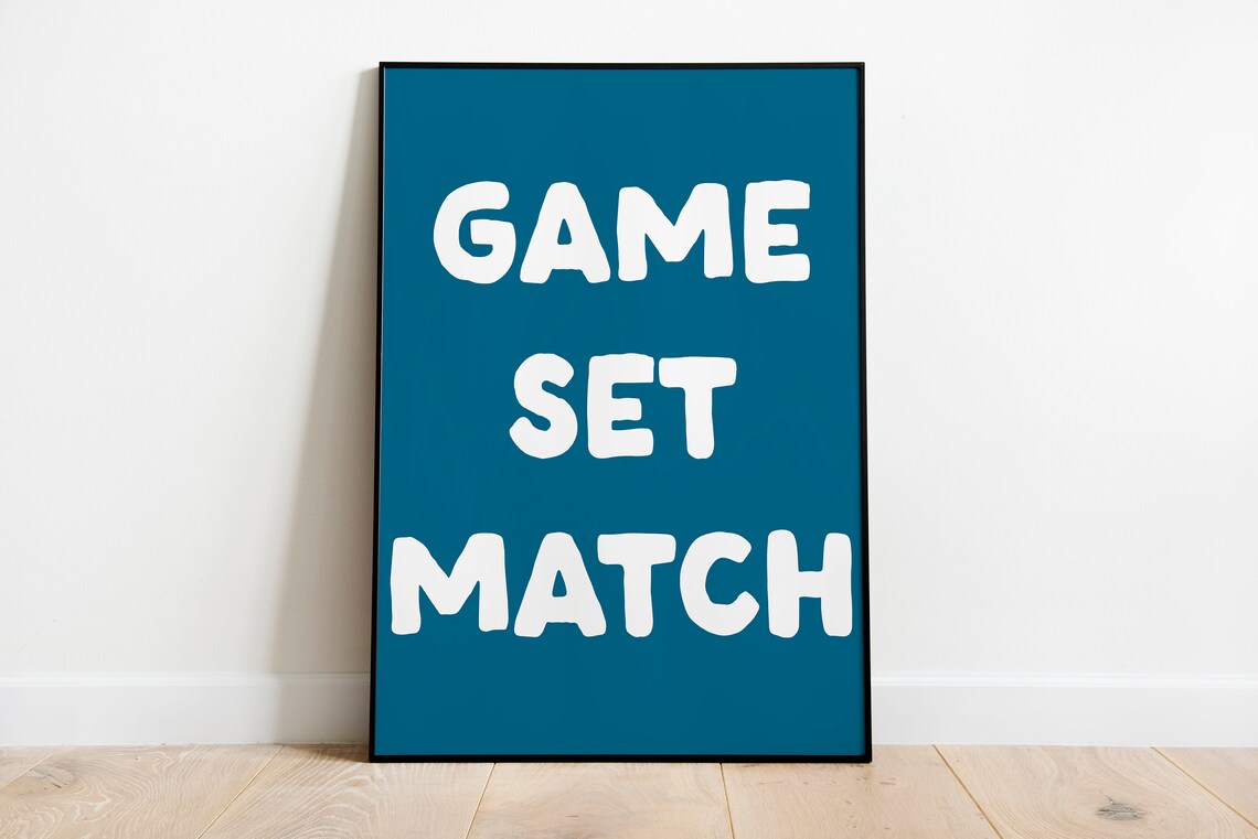 Game Set Match Teal Typography Tennis Fan Sports Decor Poster