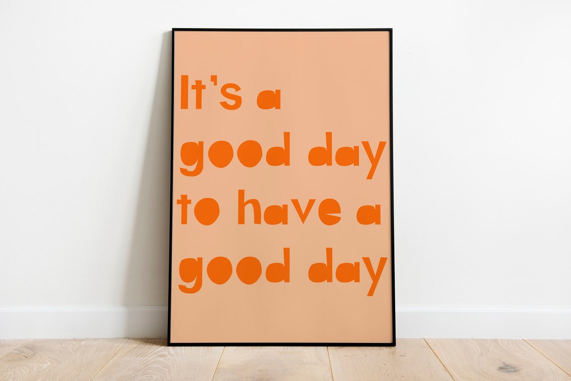 Dopamine Decor Quote Art Print, For Her Birthday