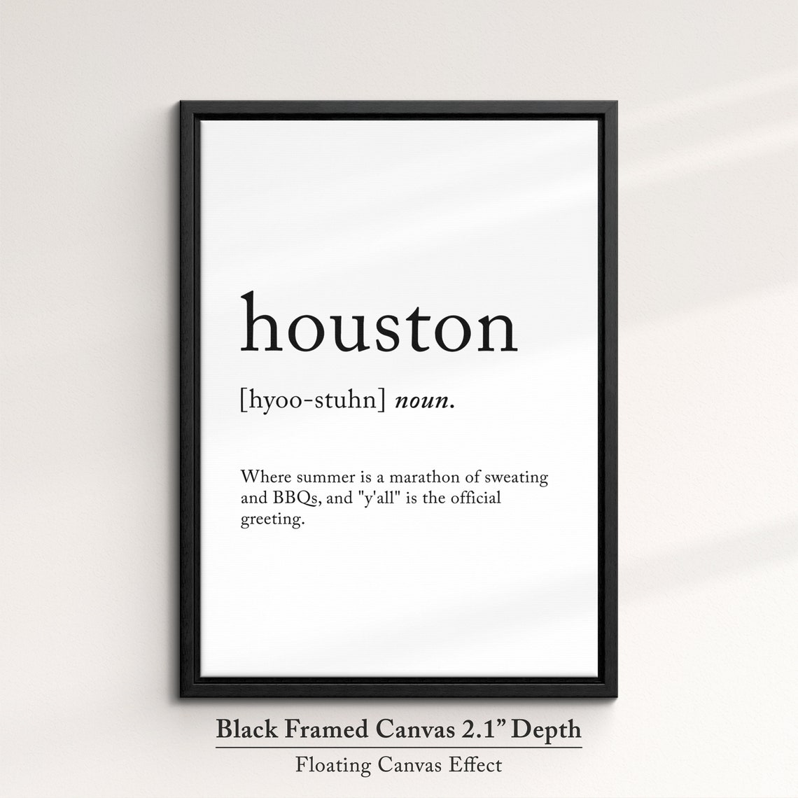 Houston Texas Dictionary Definition Funny Southern Quote Wall Poster - Image 2