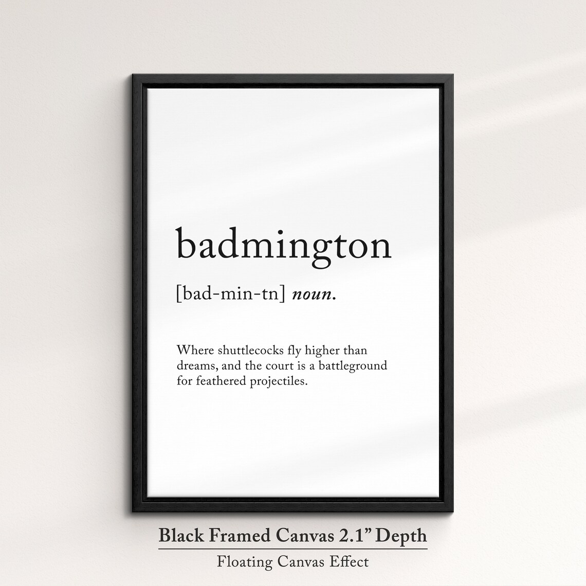 Badminton Definition Dictionary Funny Sports Quote Minimalist Framed Print Framed Wall Art Poster Home Decor Interior Badminton - Image 2