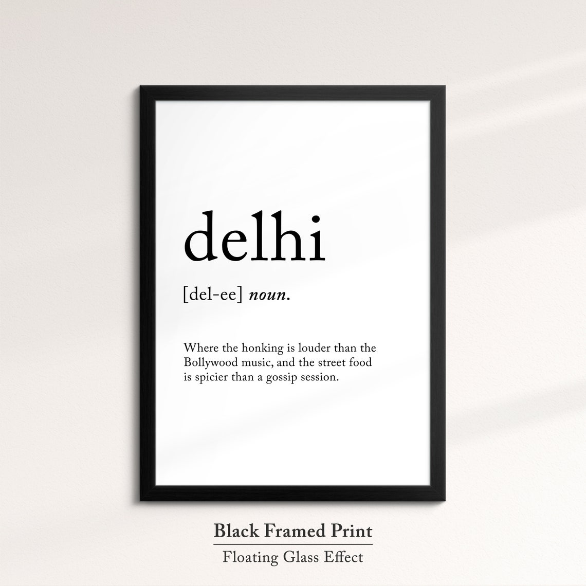 Delhi India Funny Dictionary Definition Quote Minimalist Wall Poster - Image 8