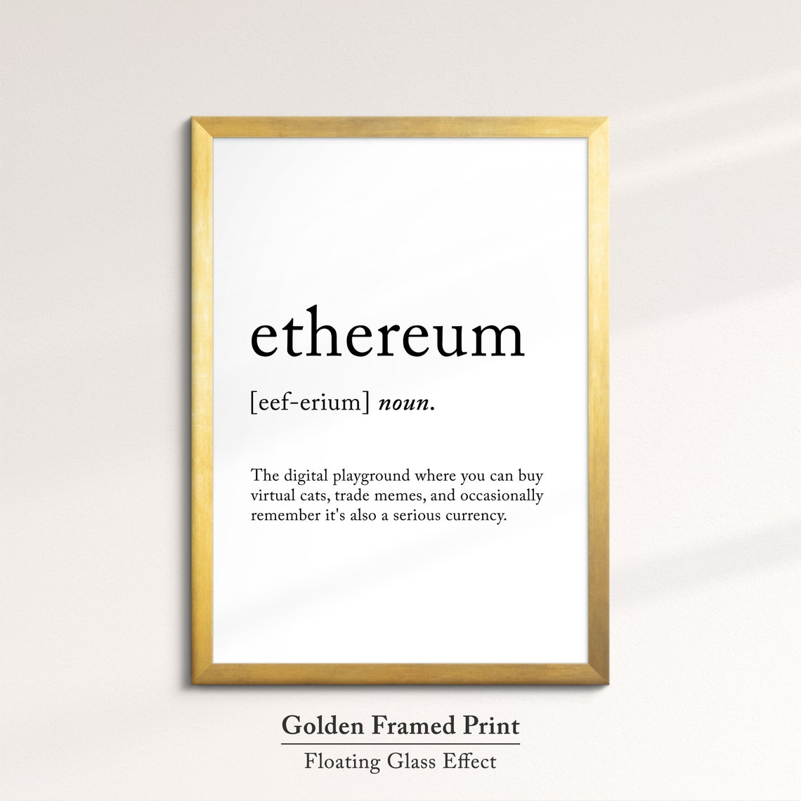 Ethereum Dictionary Definition Funny Crypto Quote Minimalist Poster - Image 5