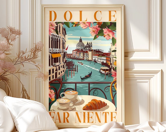 Dolce Far Niente Venice Travel Poster, Italian Quote