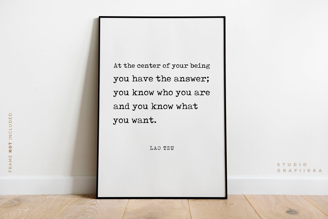 Lao Tzu At The Center Of Your Being You Have The Answer Poster - Image 2