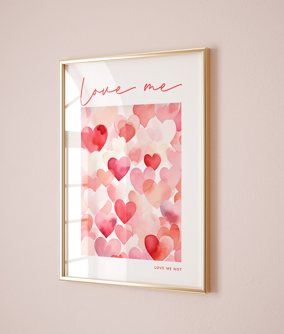 Love Me Not Script Red Pink Watercolor Hearts Romantic Quote Poster - Image 2