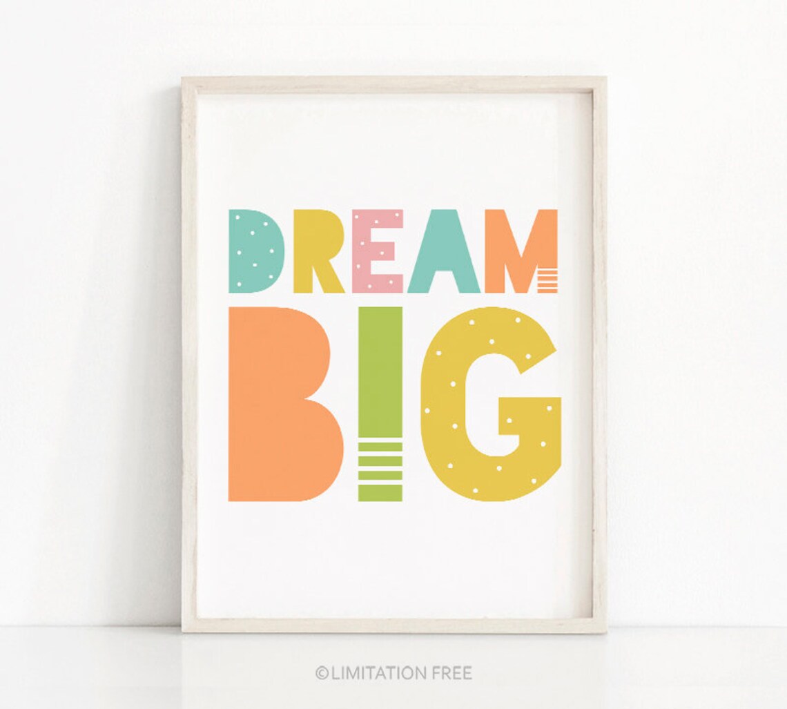 Dream Big Kids Art Print, Nursery Affirmation