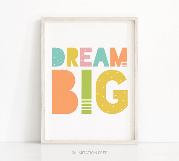 Dream Big Kids Art Print, Nursery Affirmation