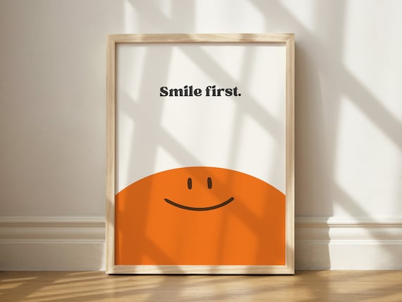 Smile First Bright Orange Half Circle Happy Minimalist Poster