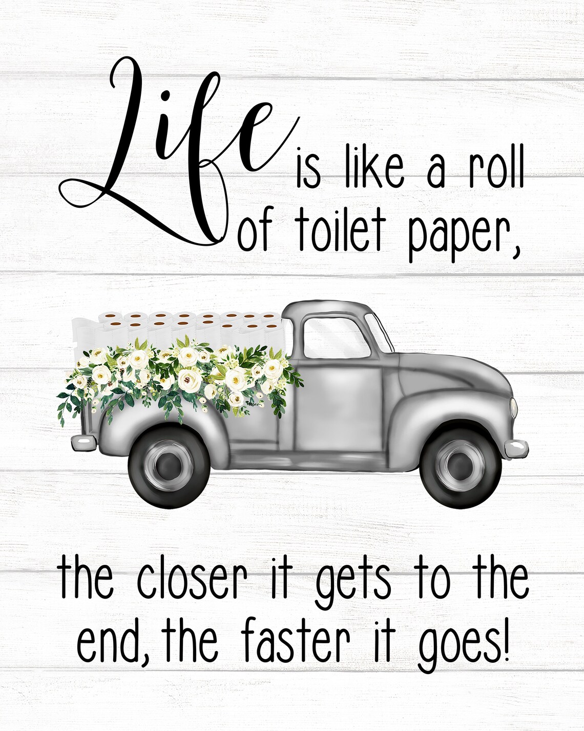 Funny Gray Truck Toilet Paper Quote Poster For Bathroom Walls - Image 2