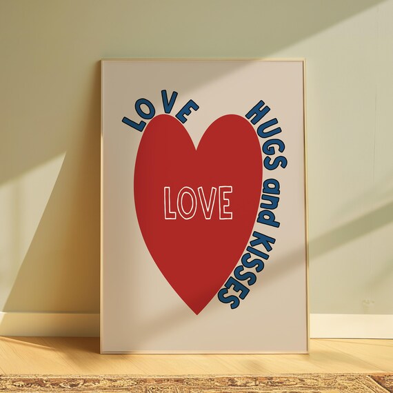 Love Hugs And Kisses Art Print Poster Heart Valentine Trendy Retro Illustration Wall Mid Century Modern Kitchen