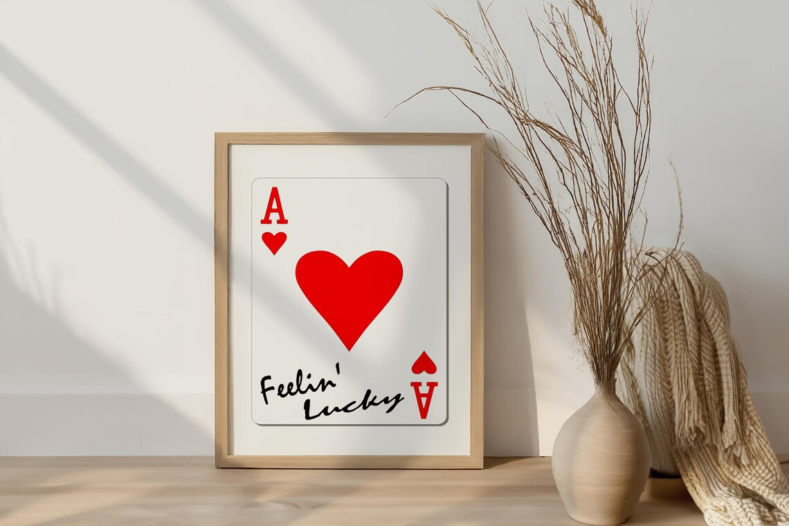 Feelin Lucky Ace Of Hearts Red Playing Card Trendy Retro Poster