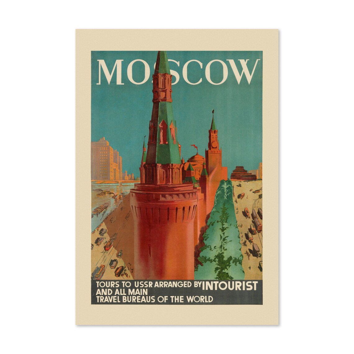 Moscow Intourist Tours to USSR Vintage Russian Travel Poster