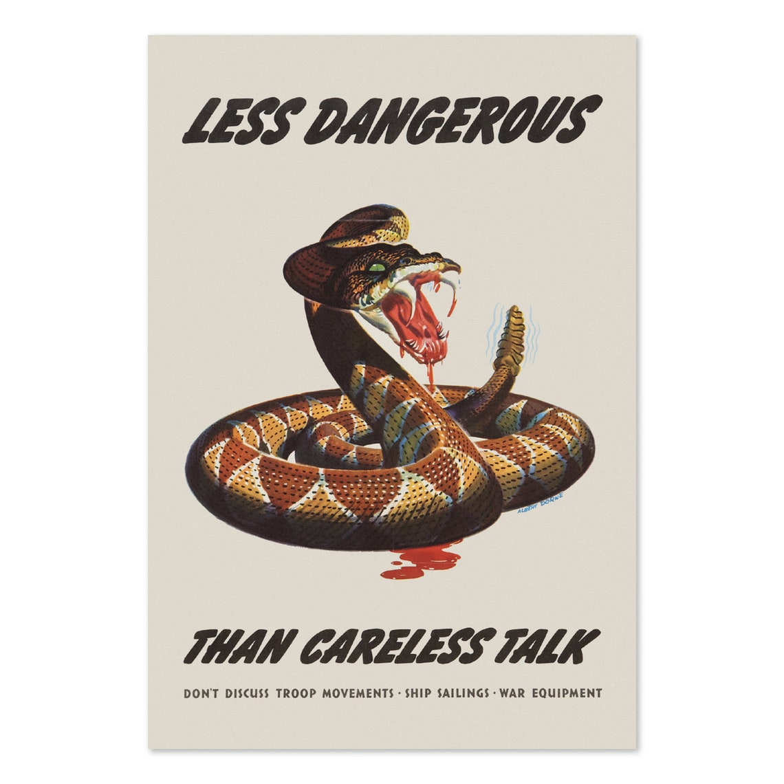 Less Dangerous Than Careless Talk 1944 WWII Rattlesnake Poster