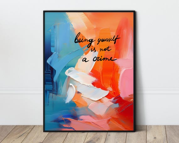 Self Love Quote Vibrant Accent Print Blue Orange Poster Abstract Wall Art Expressive Canvas Empowerment