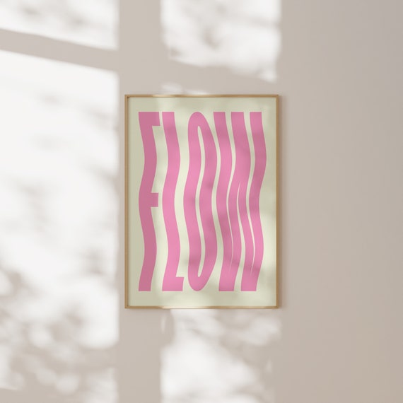 Flow Wavy Print Retro Typography Retro Pink Wall Art Trendy Modern Room Decor Bold Retro Quote Large Art