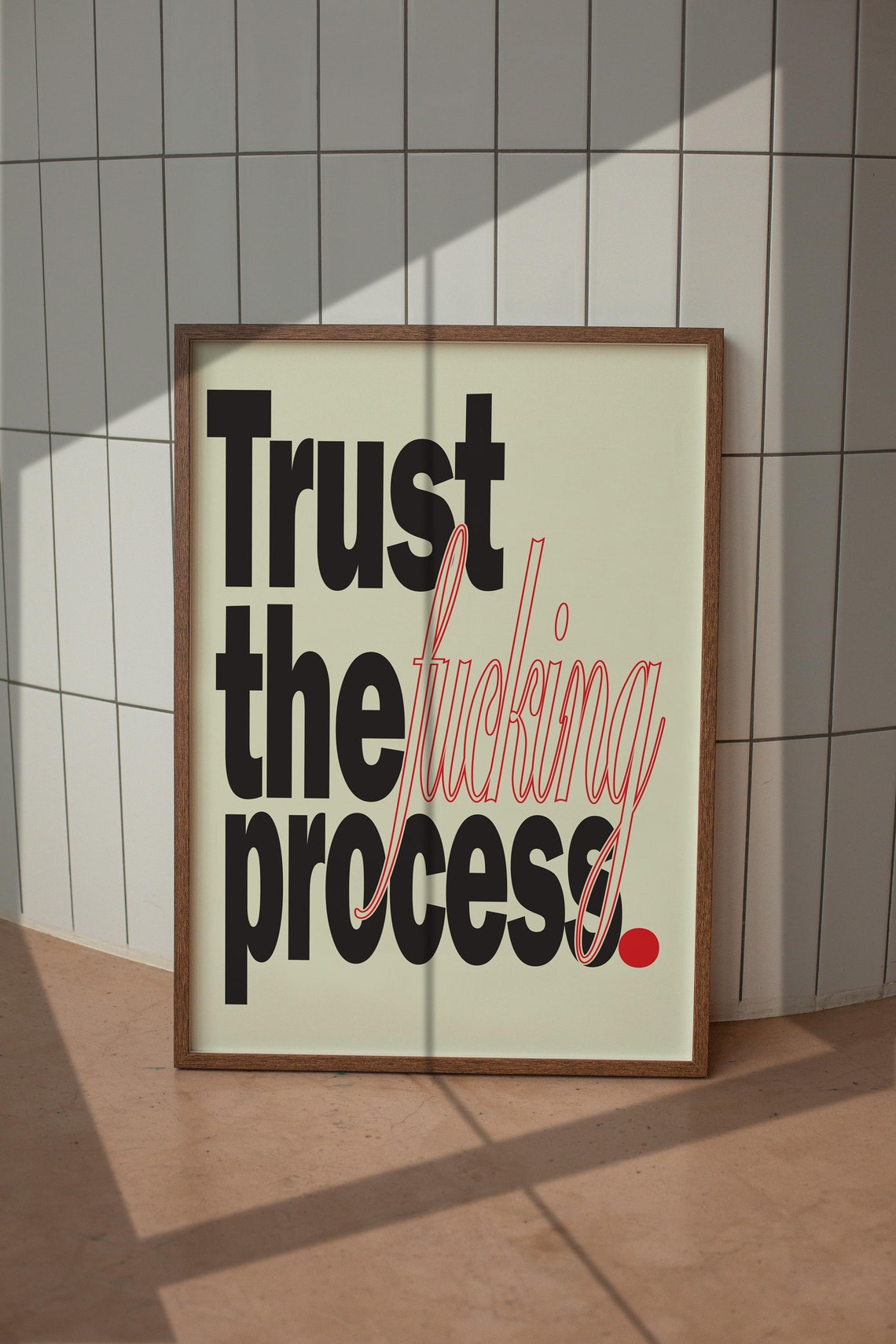 Trust the Fucking Process Black Typography Motivational Quote Poster - Image 5