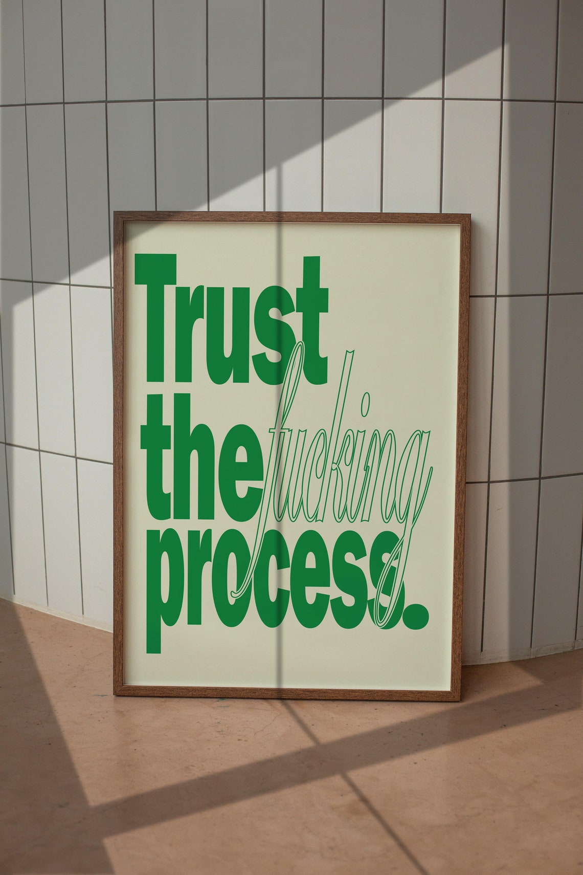 Trust the Fucking Process Green Bold Typography Motivational Poster - Image 5