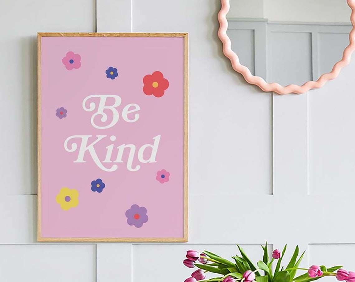 Be Kind Pink Retro Floral Script Cute Kindness Quote Decor Poster