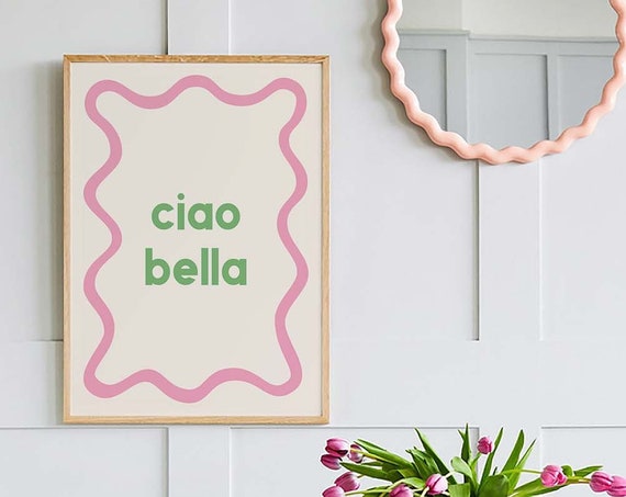 Ciao Bella Print Art Cute Italian Wall Art Pink Trendy Art Print Retro Text Print