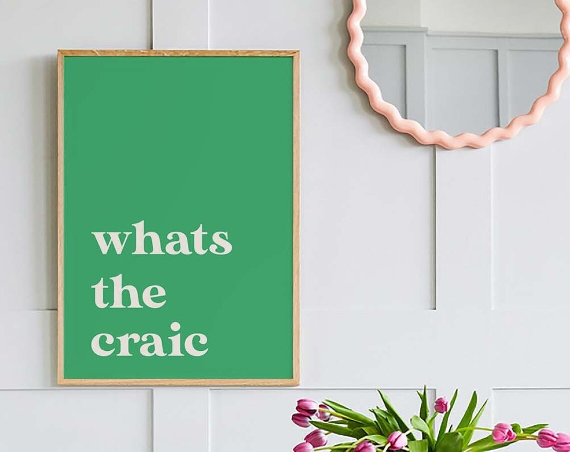 Whats The Craic Green Irish Saying Minimal Typography Poster