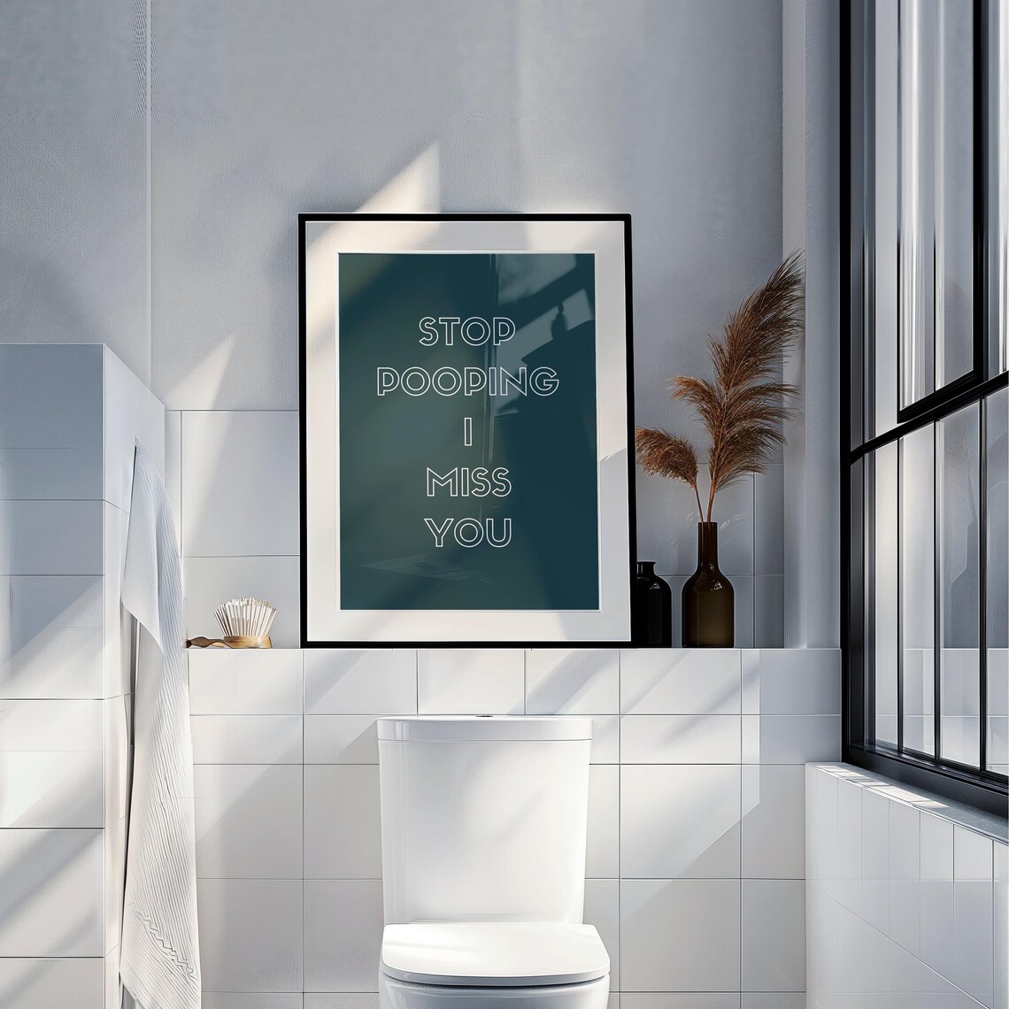 Stop Pooping, Miss You Bathroom Humor Poster - Image 5