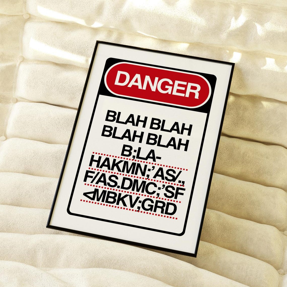 Danger Blah Blah Blah Funny Redacted Sign Retro Typography Poster