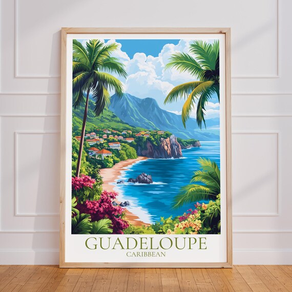 Guadeloupe Travel Poster Caribbean Wall Art Print Vacation Gift Tropical