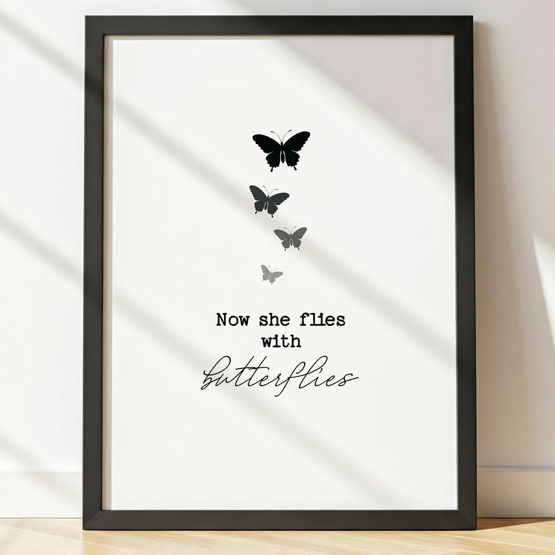 Now She Flies With Butterflies Sympathy Memorial Quote Poster
