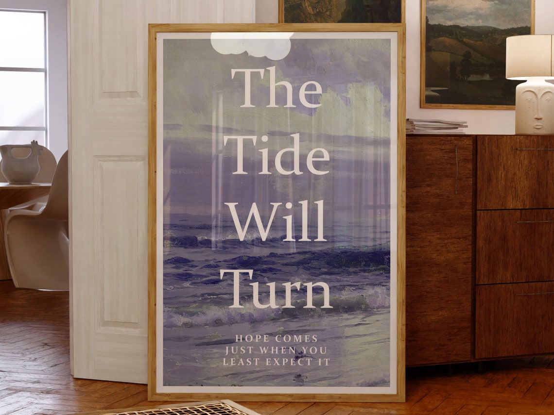 The Tide Will Turn Inspirational Quote Ocean Painting Poster